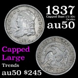 1837 Capped Large Capped Bust Half Dime 1/2 10c Grades AU, Almost Unc (fc)