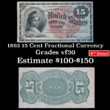 1863 fourth issue 15 cent fractional currency Grades vf++
