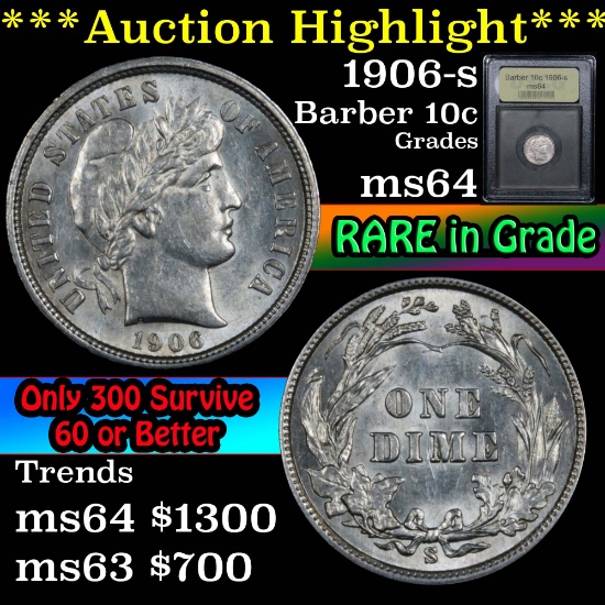***Auction Highlight*** 1906-s Barber Dime 10c Graded Choice Unc By USCG (fc)