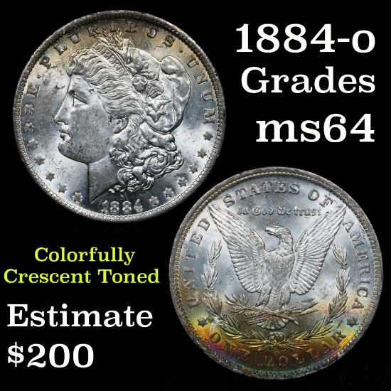 1884-o Rainbow Toned Dollar $1 Grades Choice Unc