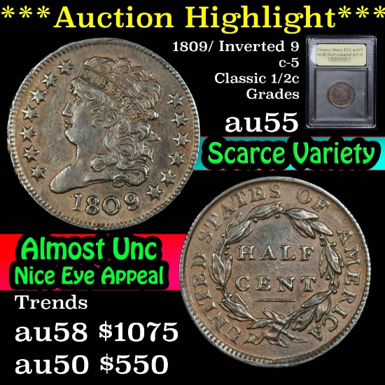 ***Auction Highlight*** 1809 Over inverted 9 Classic Head 1/2c Graded Choice AU By USCG (fc)