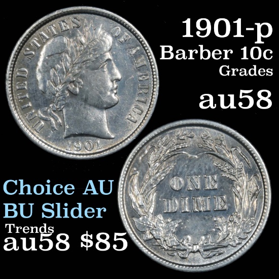 1901-p Barber Dime 10c Grades Choice AU/BU Slider