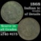 1868 Indian Cent 1c Grades xf details