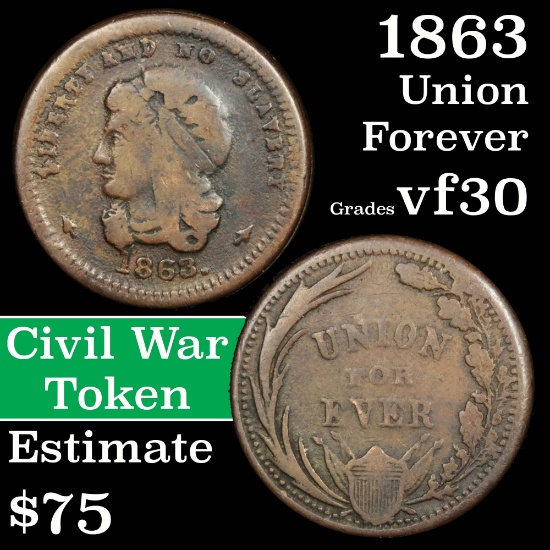 1863 Union For Ever Civil War Token Grades vf++