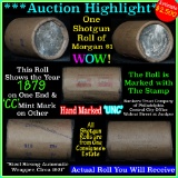 ***Auction Highlight*** Incredible Find, Uncirculated Morgan $1 Shotgun Roll 1879 & cc ends  (fc)
