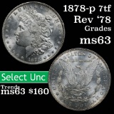 1878-p 7tf Morgan Dollar $1 Grades Select Unc