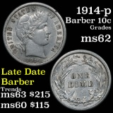 1914-p Barber Dime 10c Grades Select Unc
