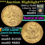 ***Auction Highlight*** 1892-p Gold Liberty Eagle $10 Graded BU+ by USCG (fc)