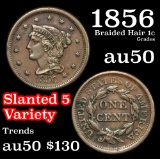 1856 Braided Hair Large Cent 1c Grades AU, Almost Unc