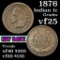 1876 Indian Cent 1c Grades vf+