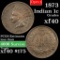 1873 Open 3 Indian Cent 1c Grades xf