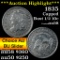 ***Auction Highlight*** 1835 Capped Bust Half Dime 1/2 10c Grades Choice AU/BU Slider (fc)