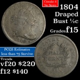 1804 Draped Bust Half Cent 1/2c Grades f+