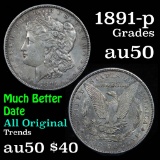 1891-p Morgan Dollar $1 Grades AU, Almost Unc