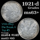 1921-d  VAM 1BQ Die Break A Top #3 Morgan Dollar $1 Grades Select+ Unc