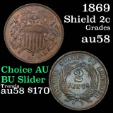 1869 2 Cent Piece 2c Grades Choice AU/BU Slider