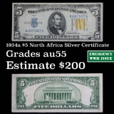 1934a $5 North Africa Silver Certificate, Singatures of Julian and Morgenthau Grades Choice AU (fc)