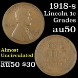1918-s Lincoln Cent 1c Grades AU, Almost Unc