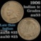 1906 Indian Cent 1c Grades Select AU