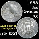 1858 3 Cent Silver 3cs Grades ag, almost good