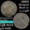 1803 Draped Bust Large Cent 1c Grades g+