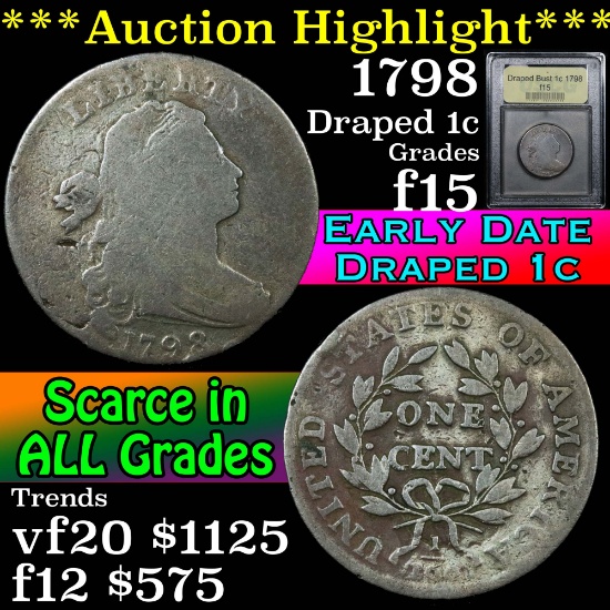 ***Auction Highlight*** 1798 Draped Bust Large Cent 1c Graded f+ By USCG (fc)