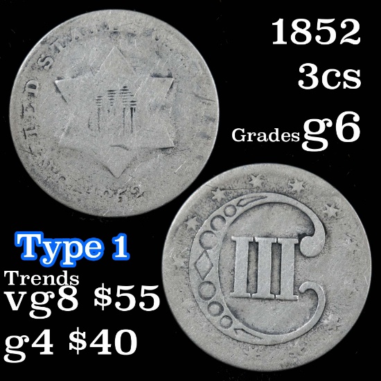 1852 3 Cent Silver 3cs Grades g+