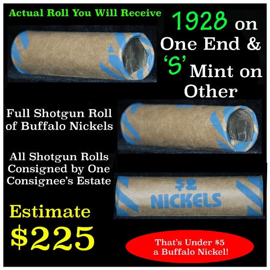 Full roll of Buffalo Nickels, 1928 on one end & a 's' Mint reverse on other end (fc)