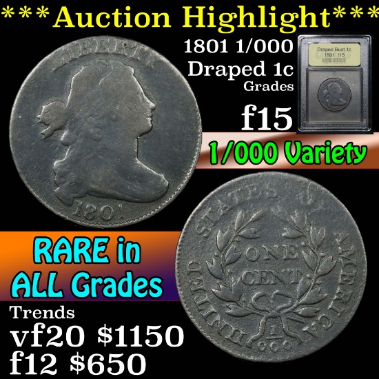 ***Auction Highlight*** 1801 1/000 variety Draped Bust Large Cent 1c Graded f+ By USCG (fc)