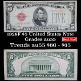 1928F $5 Red Seal United States Note Grades Choice AU