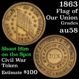 1863 The Flag of our Union Civil War Token 1c Grades Choice AU/BU Slider