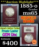 ***Auction Highlight*** 1885-o REDFIELD Hoard Morgan Dollar $1 Graded ms65 by Paramount (fc)