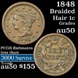 1848 Braided Hair Large Cent 1c Grades AU, Almost Unc