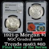 NGC 1921-p Morgan Dollar $1 Graded ms63 by NGC