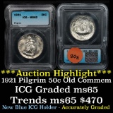 ***Auction Highlight*** 1921 Pilgrim Old Commem Half Dollar 50c Graded ms65 By ICG (fc)