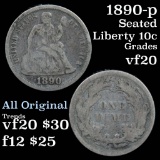 1890-p Seated Liberty Dime 10c Grades vf, very fine