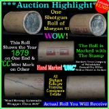 ***Auction Highlight*** Incredible Find, Unc Morgan $1 Shotgun Roll w/1879 & cc mint ends  (fc)