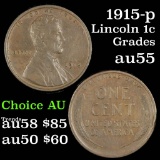 1915-p Lincoln Cent 1c Grades Choice AU