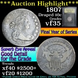 ***Auction Highlight*** 1807 JR-1 Draped Bust Dime 10c Graded vf++ By USCG (fc)