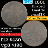 1801 s-219 3 error reverse Draped Bust Large Cent 1c Grades f, fine (fc)