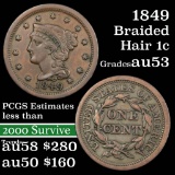 1849 Braided Hair Large Cent 1c Grades Select AU