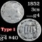 1852 3 Cent Silver 3cs Grades g, good