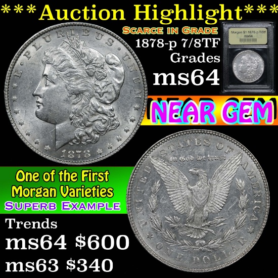 ***Auction Highlight*** 1878-p 7/8tf Morgan Dollar $1 Graded Choice Unc By USCG (fc)