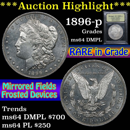 ***Auction Highlight*** 1896-p Morgan Dollar $1 Graded Choice Unc DMPL By USCG (fc)