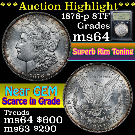 ***Auction Highlight*** 1878-p 8tf Morgan Dollar $1 Graded Choice Unc By USCG (fc)