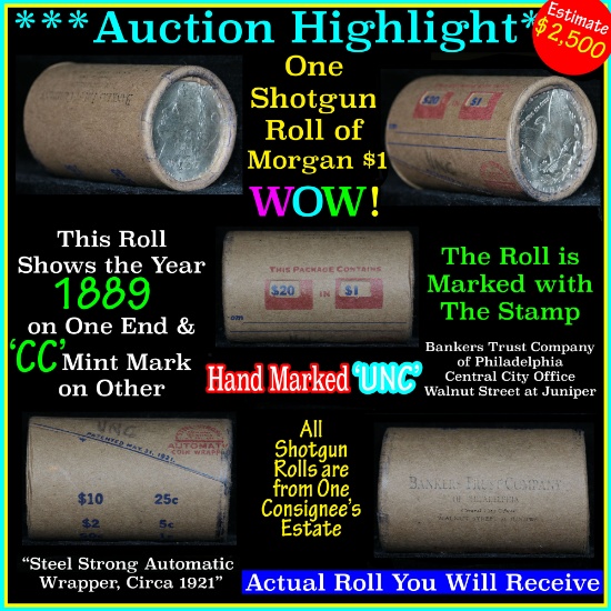 *Auction Highlight* Incredible Find, Uncirculated Morgan $1 Shotgun Roll w/1889 & cc mint ends  (fc)