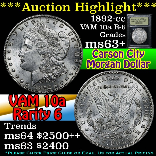 ***Auction Highlight*** 1892-cc. VAM 10A R-6 Morgan Dollar $1 Graded Select+ Unc By USCG (fc)