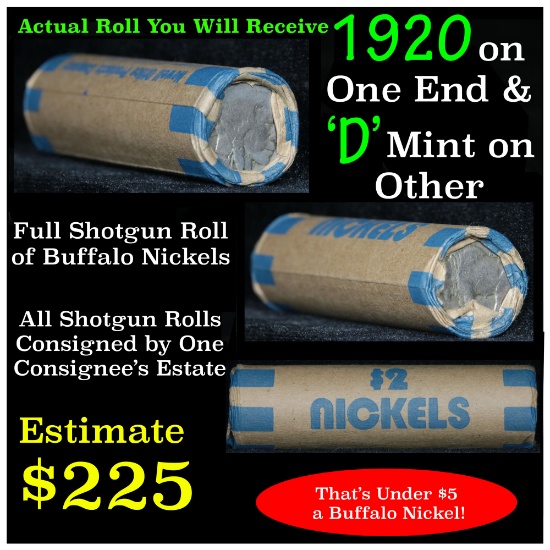 Full roll of Buffalo Nickels, 1920 on one end & a 'd' Mint reverse on other end (fc)