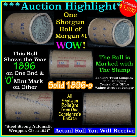***Auction Highlight*** Solid date Shotgun Roll of 1896-o Morgan Dollars, Average circ (fc)