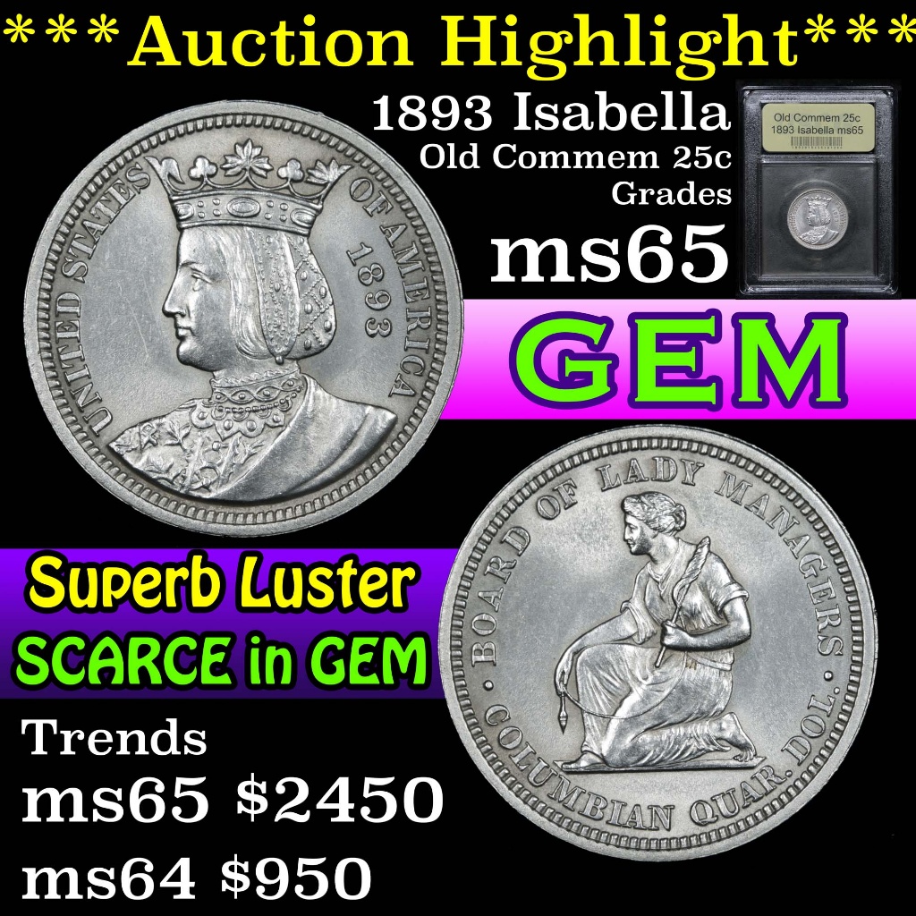 ***Auction Highlight*** 1893 Isabella Isabella Quarter 25c Graded GEM Unc By USCG (fc)